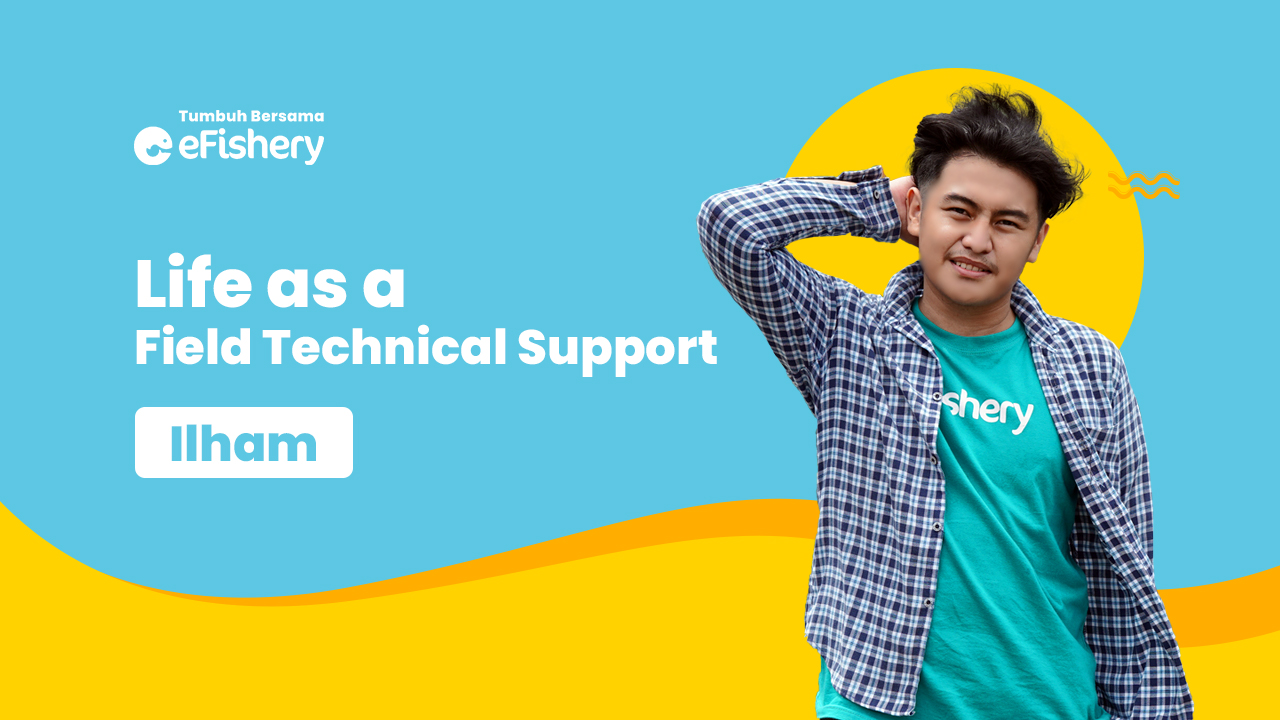 Life as Field Technical Support: Ilham